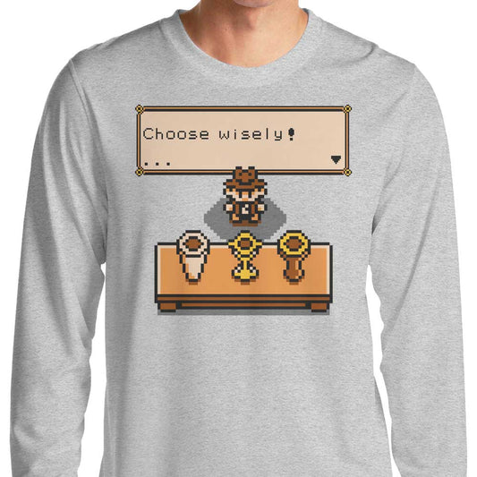 Choose Your Grail - Long Sleeve T-Shirt