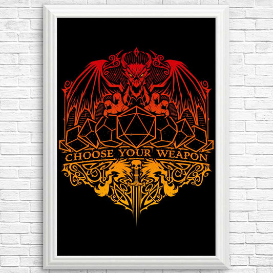 Choose Your Weapon - Posters & Prints