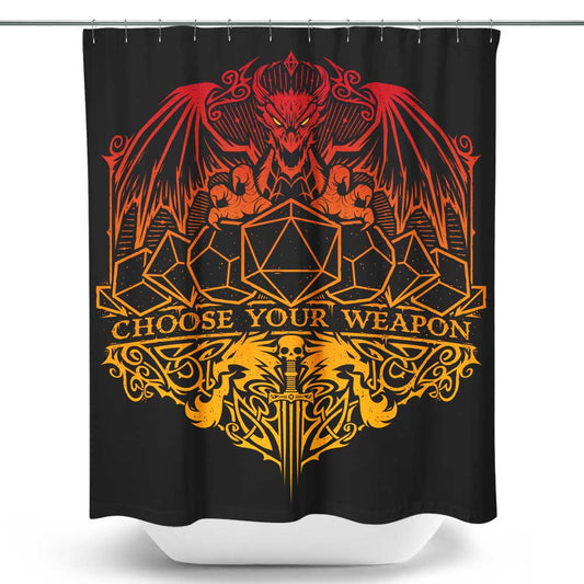 Choose Your Weapon - Shower Curtain