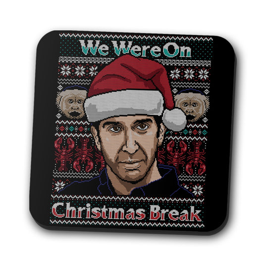 Christmas Break - Coasters