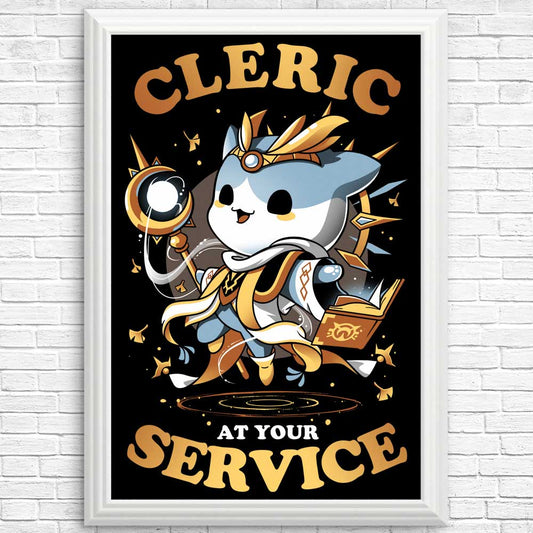 Cleric at Your Service - Posters & Prints