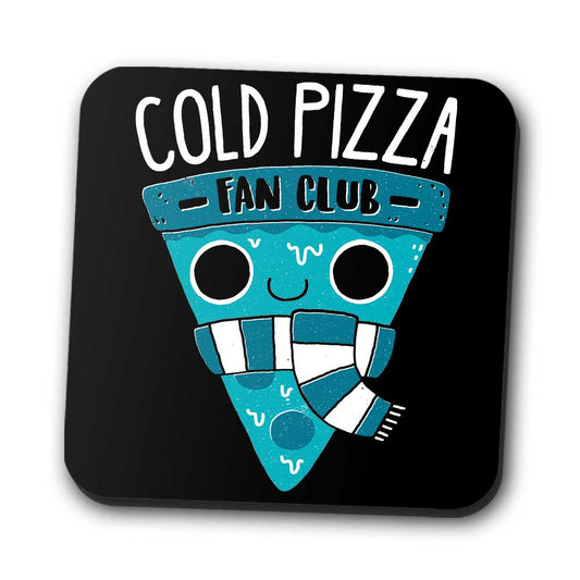 Cold Pizza Fan Club - Coasters