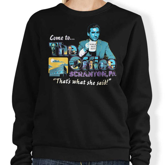 Come to Scranton - Sweatshirt