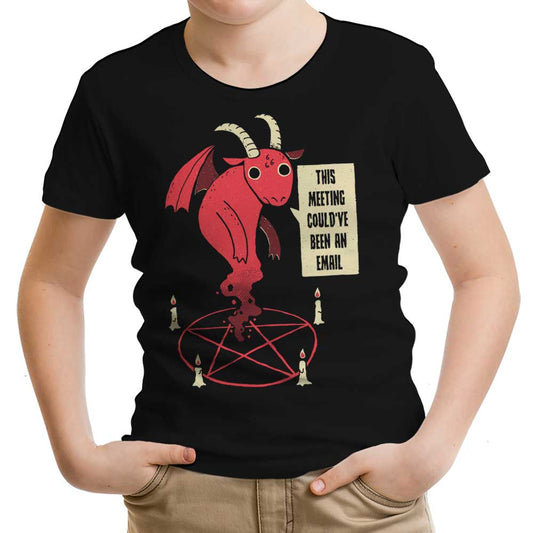 Could Have Been an Email - Youth Apparel