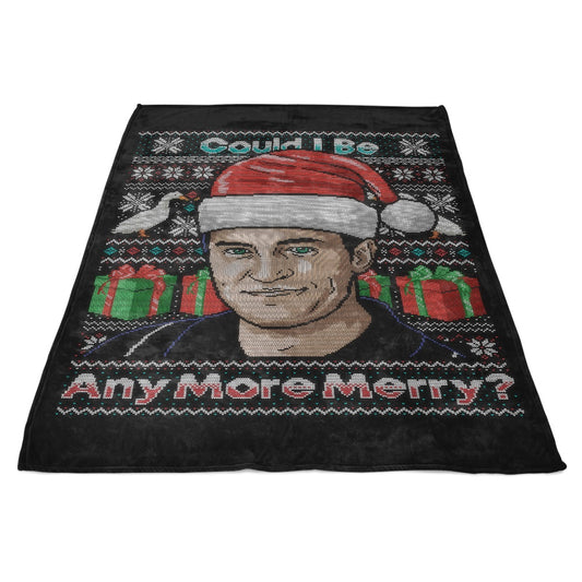 Could I Be Any More Merry - Fleece Blanket