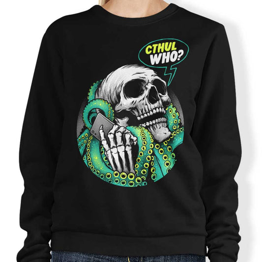 Cthul-Who - Sweatshirt