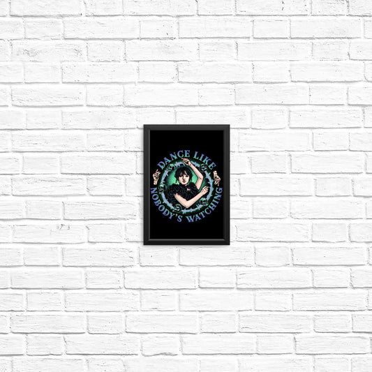 Dance Like Nobody's Watching - Posters & Prints