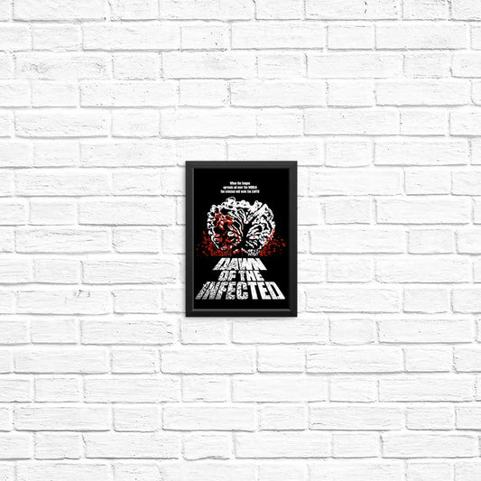 Dawn of the Infected - Posters & Prints