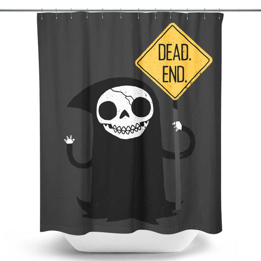 Dead End - Shower Curtain