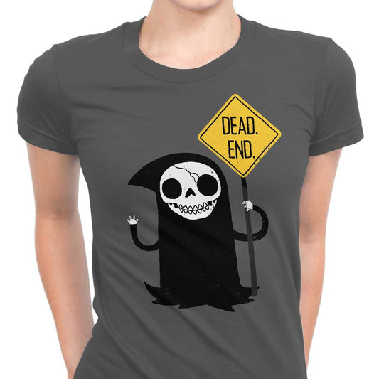 Dead End - Women's Apparel