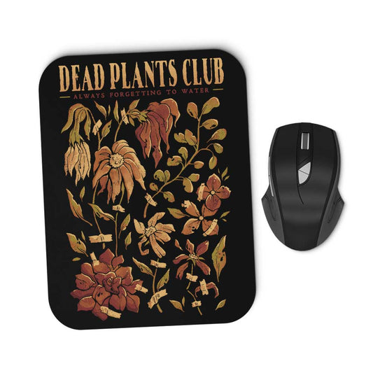 Dead Plants Club - Mousepad