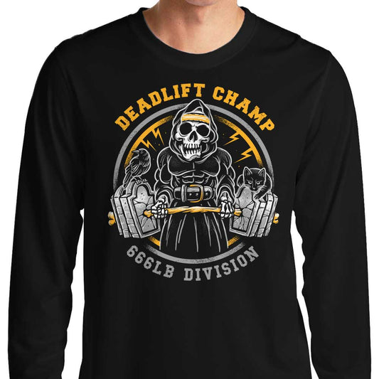 Deadlift Champ - Long Sleeve T-Shirt