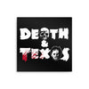 Death and Texas - Metal Print