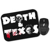 Death and Texas - Mousepad