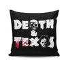 Death and Texas - Throw Pillow