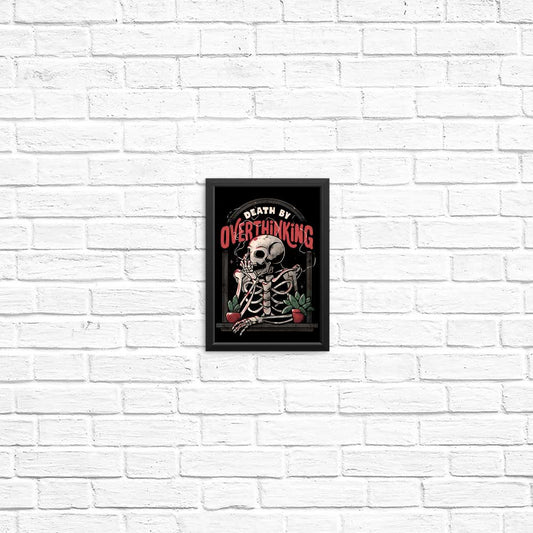Death by Overthinking - Posters & Prints