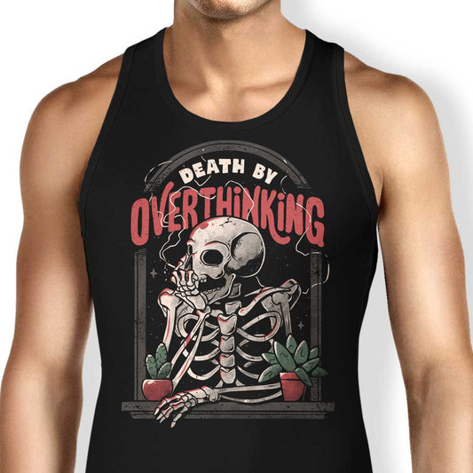 Death by Overthinking - Tank Top