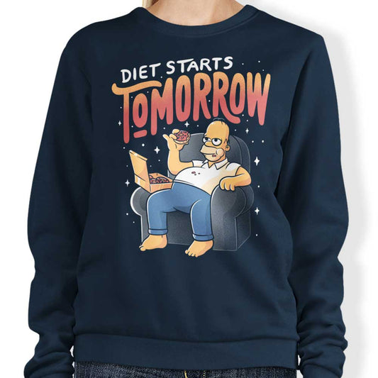 Diet Starts Tomorrow - Sweatshirt