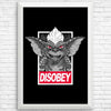Disobey - Posters & Prints
