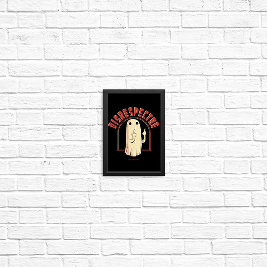 Disrespectre - Posters & Prints
