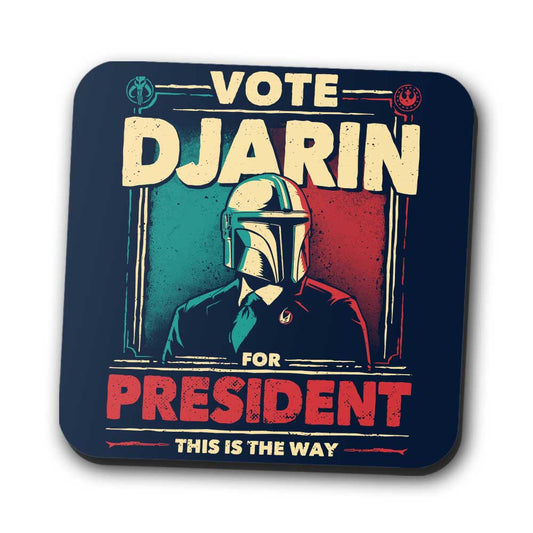 Djarin for President - Coasters