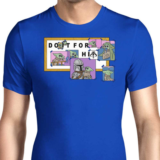 Do It For Him - Men's Apparel