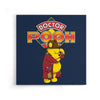 Doctor Pooh - Canvas Print