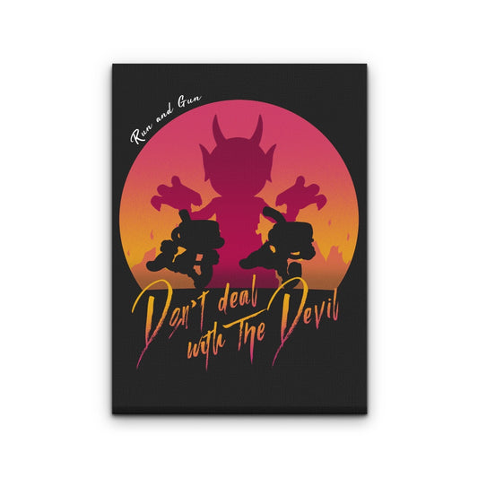 Don't Deal with the Devil - Canvas Print