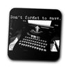 Don't Forget to Save - Coasters