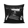 Don't Forget to Save - Throw Pillow