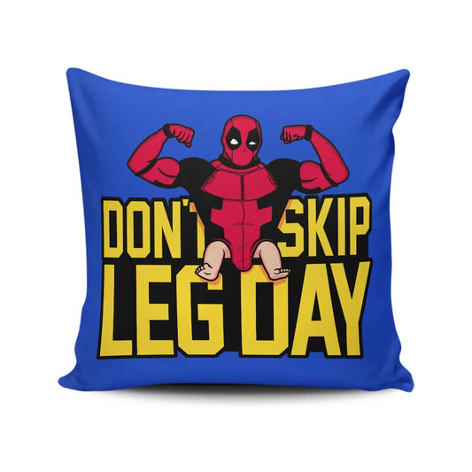 Don't Skip Leg Day - Throw Pillow