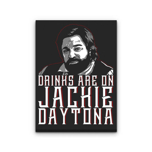 Drinks on Me - Canvas Print