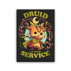 Druid at Your Service - Canvas Print