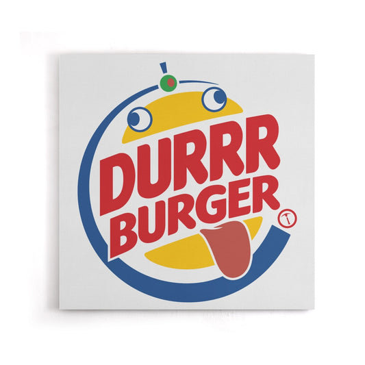 Durrrger King - Canvas Print