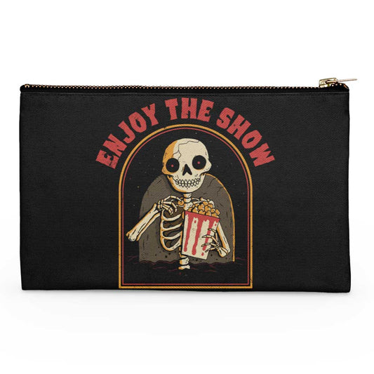 Enjoy the Show - Accessory Pouch