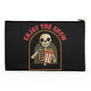 Enjoy the Show - Accessory Pouch