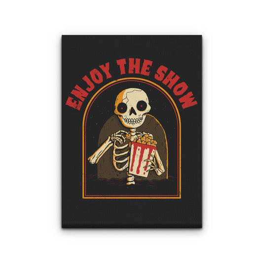 Enjoy the Show - Canvas Print