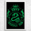 Envy is My Sin - Posters & Prints