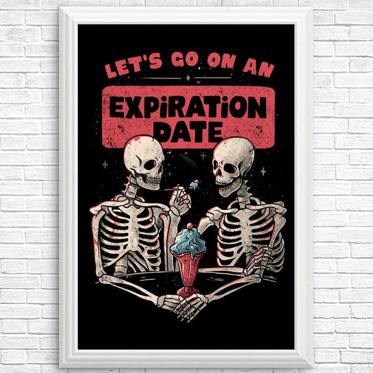 Expiration Date - Posters & Prints