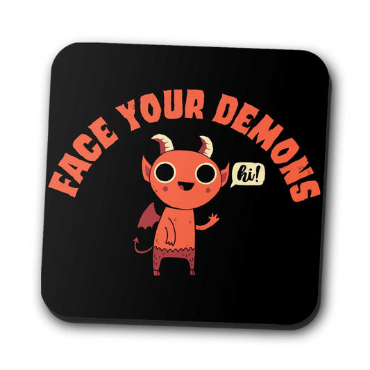 Face Your Demons - Coasters