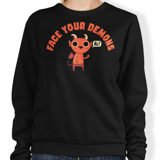 Face Your Demons - Sweatshirt