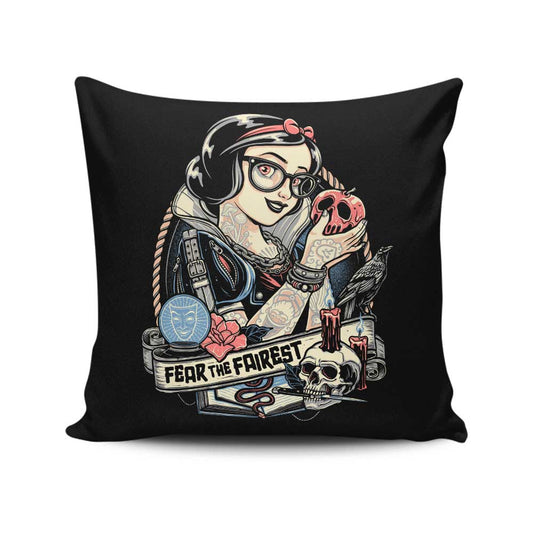 Fear the Fairest - Throw Pillow