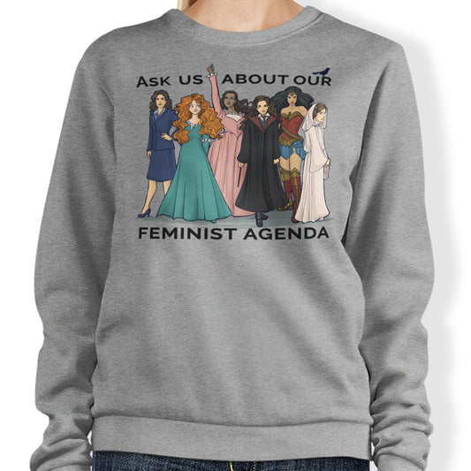 Feminist Agenda - Sweatshirt