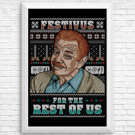 Festivus for the Rest of Us Sweater - Posters & Prints