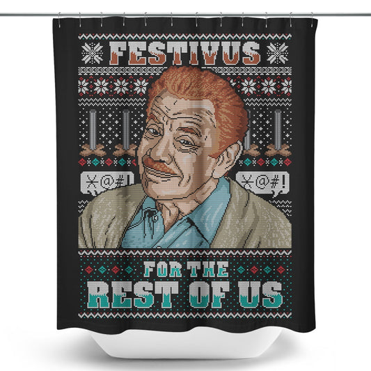 Festivus for the Rest of Us Sweater - Shower Curtain
