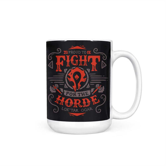 Fight for the Horde - Mug