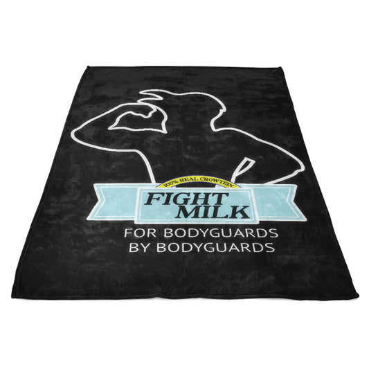 Fight Milk - Fleece Blanket