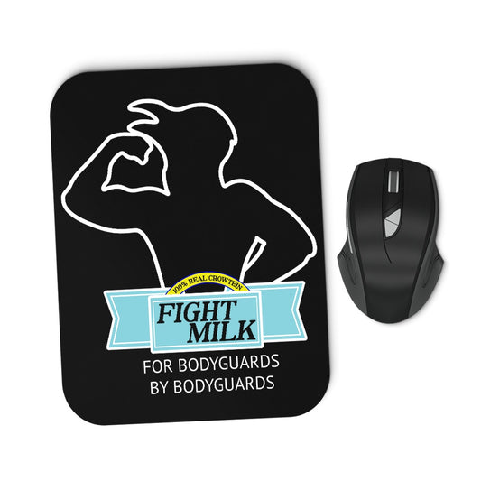 Fight Milk - Mousepad
