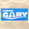 Finding Gary - Towel