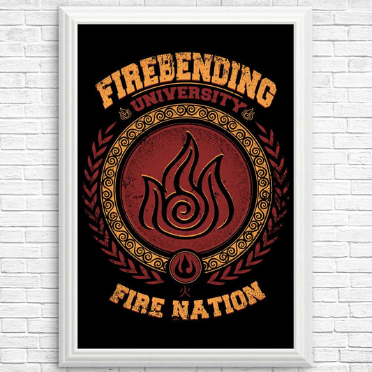 Firebending University - Posters & Prints